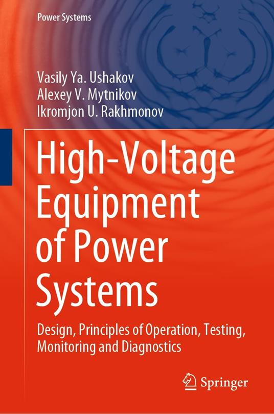 High-Voltage Equipment of Power Systems