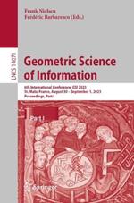 Geometric Science of Information: 6th International Conference, GSI 2023, St. Malo, France, August 30 – September 1, 2023, Proceedings, Part I
