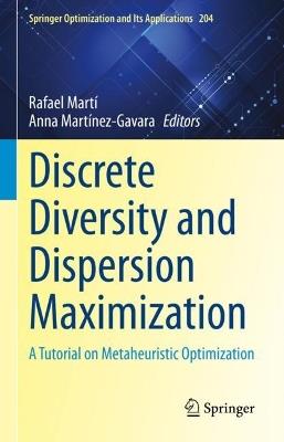 Discrete Diversity and Dispersion Maximization: A Tutorial on Metaheuristic Optimization - cover