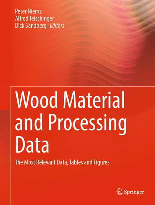 Wood Material and Processing Data
