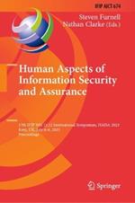 Human Aspects of Information Security and Assurance: 17th IFIP WG 11.12 International Symposium, HAISA 2023, Kent, UK, July 4–6, 2023, Proceedings