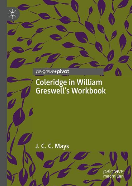 Coleridge in William Greswell’s Workbook
