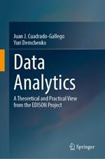 Data Analytics: A Theoretical and Practical View from the EDISON Project