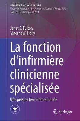 La fonction d’infirmière clinicienne spécialisée: Une perspective internationale - cover