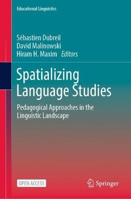 Spatializing Language Studies: Pedagogical Approaches in the Linguistic Landscape - cover