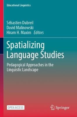 Spatializing Language Studies: Pedagogical Approaches in the Linguistic Landscape - cover