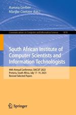 South African Institute of Computer Scientists and Information Technologists: 44th Annual Conference, SAICSIT 2023, Pretoria, South Africa, July 17–19, 2023, Revised Selected Papers