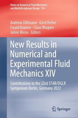 New Results in Numerical and Experimental Fluid Mechanics XIV: Contributions to the 23rd STAB/DGLR Symposium, Berlin, Germany, 2022 - cover