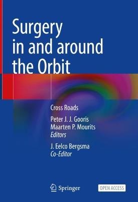 Surgery in and around the Orbit: CrossRoads - cover