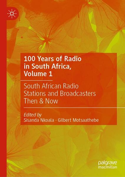 100 Years of Radio in South Africa, Volume 1