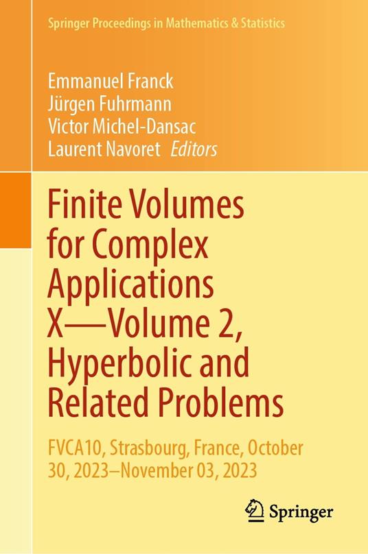 Finite Volumes for Complex Applications X—Volume 2, Hyperbolic and Related Problems