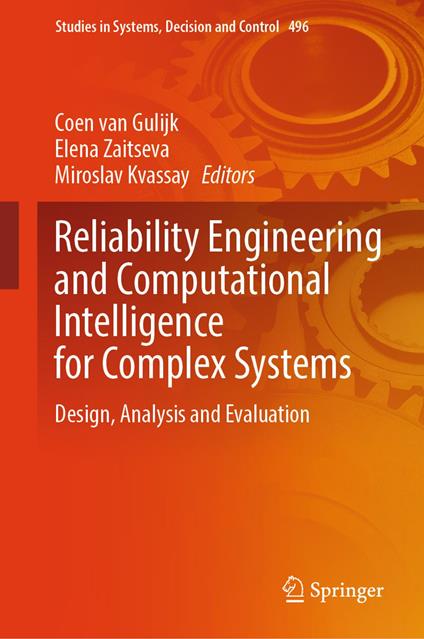 Reliability Engineering and Computational Intelligence for Complex Systems