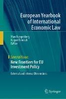New Frontiers for EU Investment Policy: External and Internal Dimensions