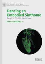 Dancing an Embodied Sinthome