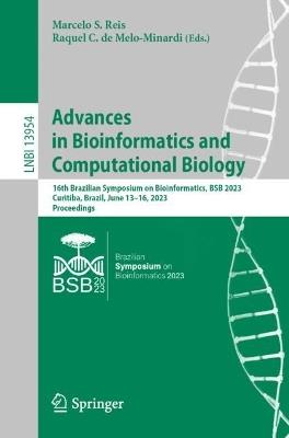 Advances in Bioinformatics and Computational Biology: 16th Brazilian Symposium on Bioinformatics, BSB 2023, Curitiba, Brazil, June 13–16, 2023, Proceedings - cover