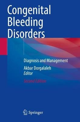 Congenital Bleeding Disorders: Diagnosis and Management - cover