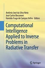 Computational Intelligence Applied to Inverse Problems in Radiative Transfer