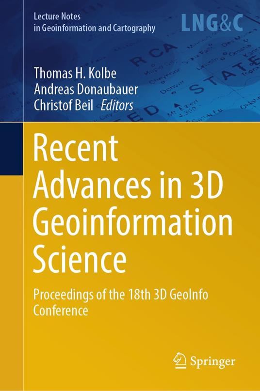 Recent Advances in 3D Geoinformation Science