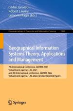 Geographical Information Systems Theory, Applications and Management: 7th International Conference, GISTAM 2021, Virtual Event, April 23–25, 2021, and 8th International Conference, GISTAM 2022, Virtual Event, April 27-29, 2022, Revised Selected Papers