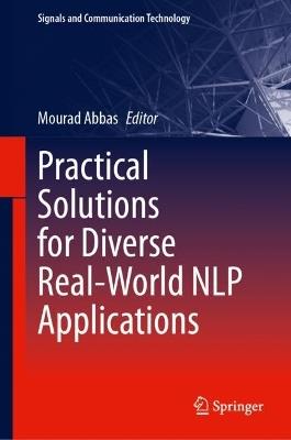 Practical Solutions for Diverse Real-World NLP Applications - cover