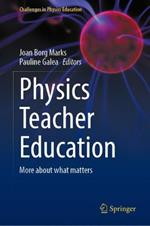 Physics Teacher Education: More About What Matters
