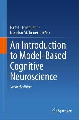 An Introduction to Model-Based Cognitive Neuroscience - cover