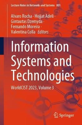 Information Systems and Technologies: WorldCIST 2023, Volume 3 - cover