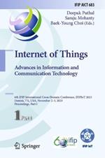 Internet of Things. Advances in Information and Communication Technology: 6th IFIP International Cross-Domain Conference, IFIPIoT 2023, Denton, TX, USA, November 2–3, 2023, Proceedings, Part I