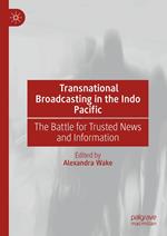 Transnational Broadcasting in the Indo Pacific