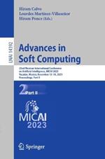 Advances in Soft Computing: 22nd Mexican International Conference on Artificial Intelligence, MICAI 2023, Yucatán, Mexico, November 13–18, 2023, Proceedings, Part II