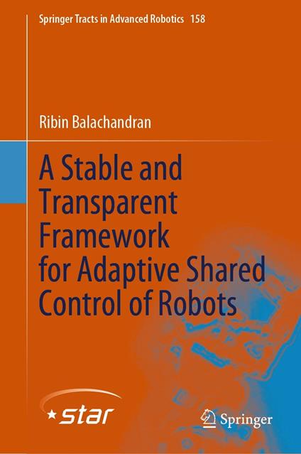 A Stable and Transparent Framework for Adaptive Shared Control of Robots