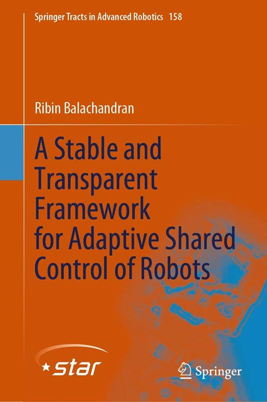 A Stable and Transparent Framework for Adaptive Shared Control of Robots