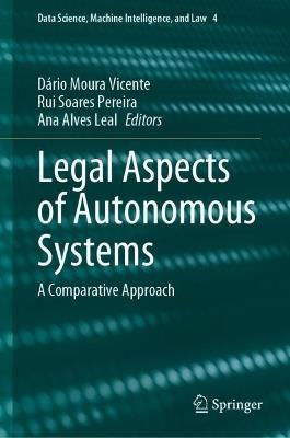 Legal Aspects of Autonomous Systems: A Comparative Approach - cover