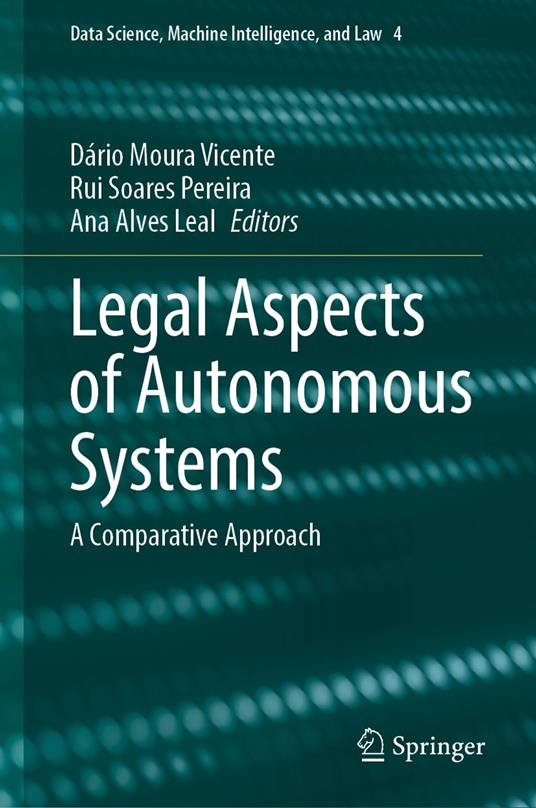 Legal Aspects of Autonomous Systems