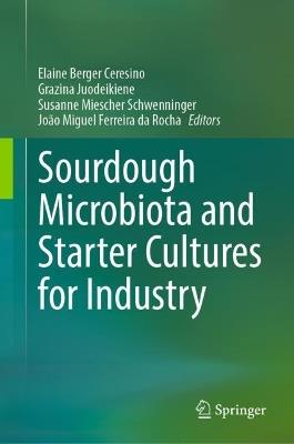 Sourdough Microbiota and Starter Cultures for Industry - cover