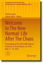 Welcome to The New Normal: Life After The Chaos: Proceedings of the 2023 AMS Annual Conference, New Orleans, LA, USA, May 17–19, 2023