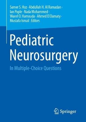 Pediatric Neurosurgery: In Multiple-Choice Questions - cover