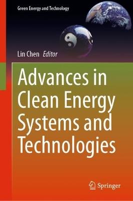 Advances in Clean Energy Systems and Technologies - cover
