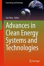 Advances in Clean Energy Systems and Technologies