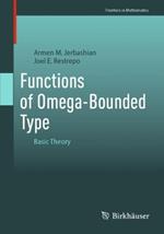 Functions of Omega-Bounded Type: Basic Theory