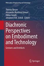 Diachronic Perspectives on Embodiment and Technology