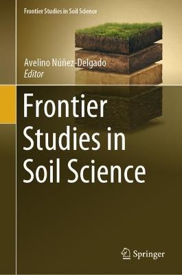 Frontier Studies in Soil Science - cover
