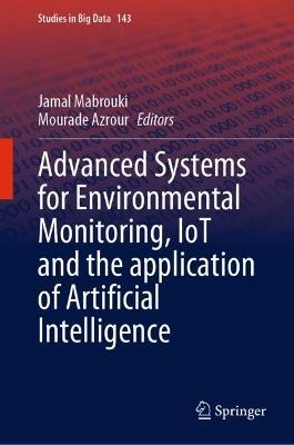 Advanced Systems for Environmental Monitoring, IoT and the application of Artificial Intelligence - cover