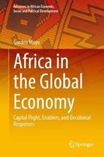 Africa in the Global Economy: Capital Flight, Enablers, and Decolonial Responses