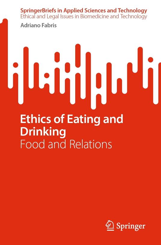 Ethics of Eating and Drinking