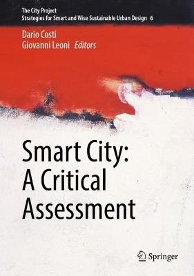 Smart City: A Critical Assessment - cover