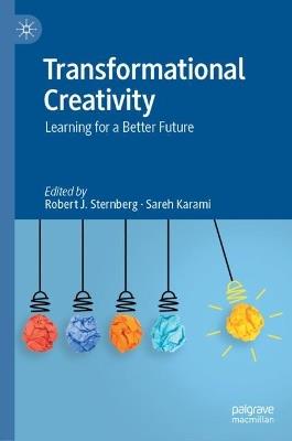 Transformational Creativity: Learning for a Better Future - cover