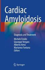 Cardiac Amyloidosis: Diagnosis and Treatment