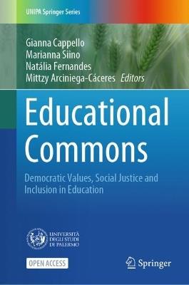 Educational Commons: Democratic Values, Social Justice and Inclusion in Education - cover