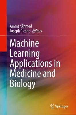 Machine Learning Applications in Medicine and Biology - cover